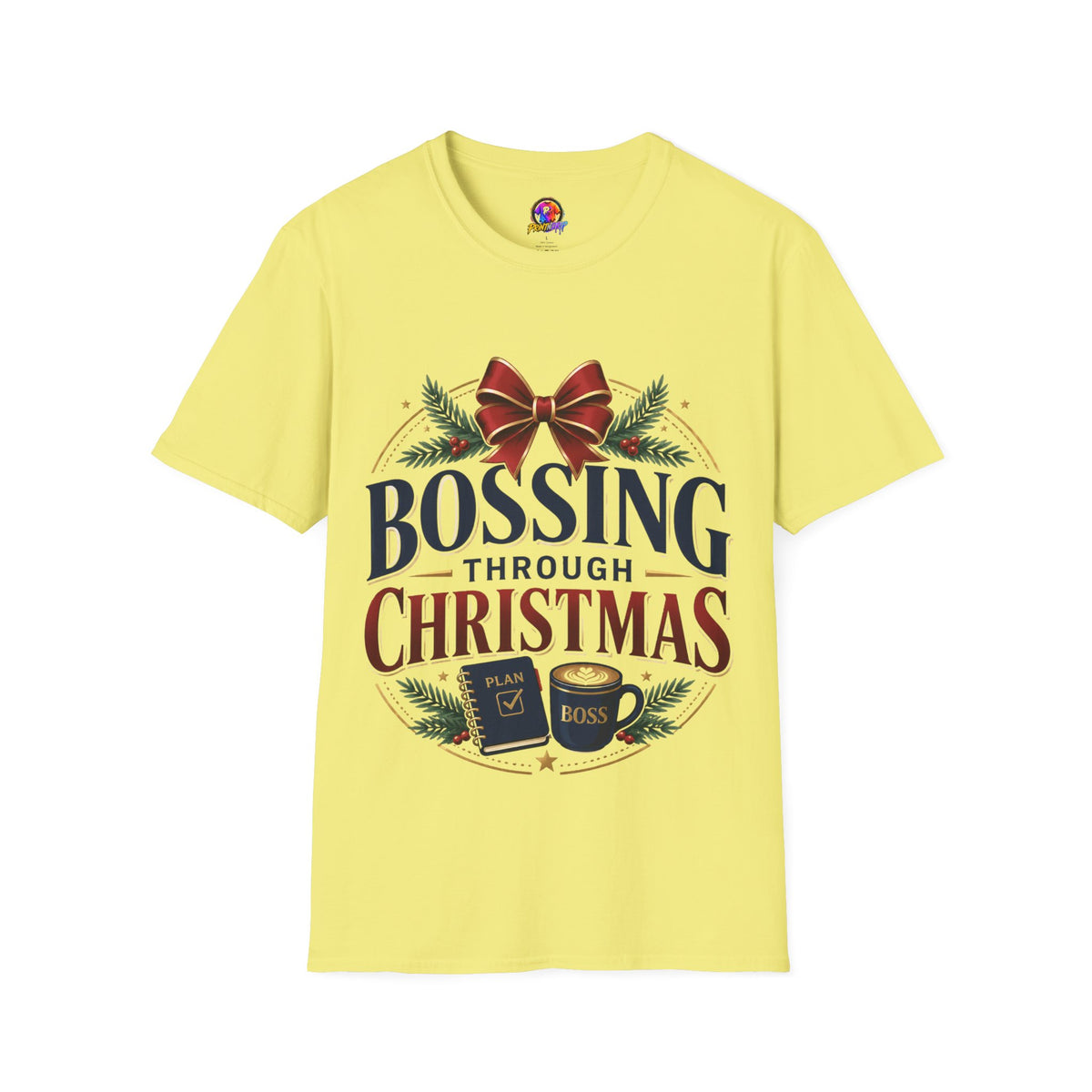 Christmas “Bossing Through Christmas” T‑Shirt — Funny Holiday Boss Gift