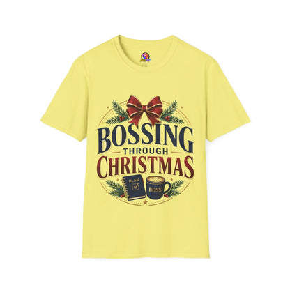 Christmas “Bossing Through Christmas” T‑Shirt — Funny Holiday Boss Gift