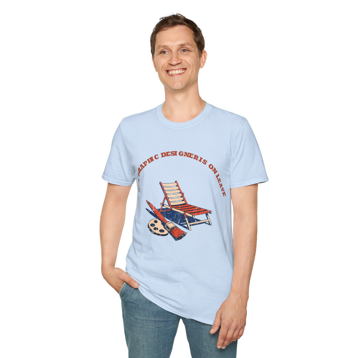 "Our Graphic Designer Is On Leave" Funny Metahumor Tee - Ironic Artist Sarcastic White T-Shirt - Trending Now - September 2026