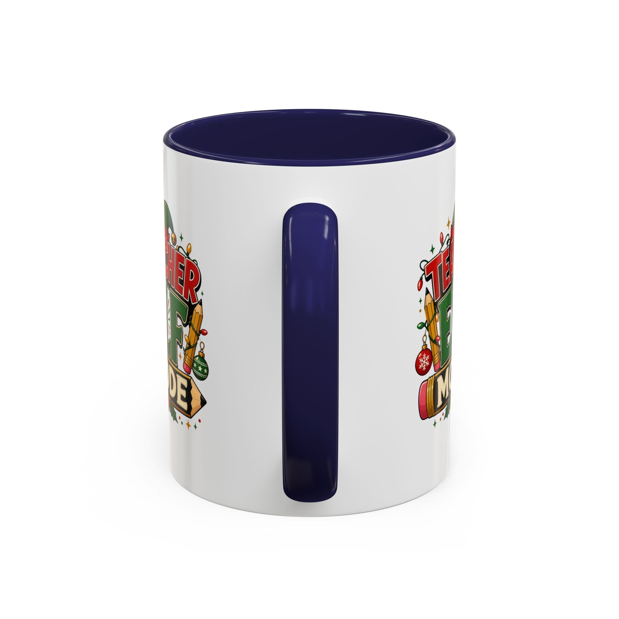 Teacher Elf Mode Coffee Mug — Christmas Teacher Holiday Gift