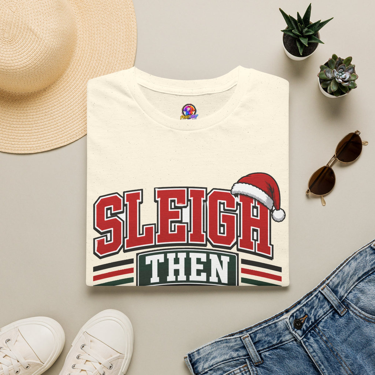 Sleigh Then Sweat T-Shirt – Christmas Fitness Holiday Tee