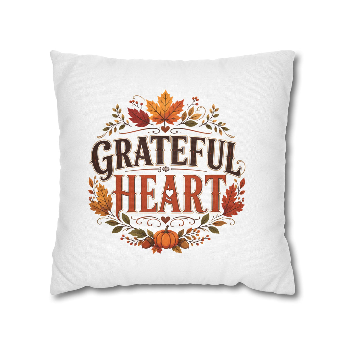 Thanksgiving Grateful Heart Fall Pillowcase - Thanksgiving Autumn Decorative Throw Cover