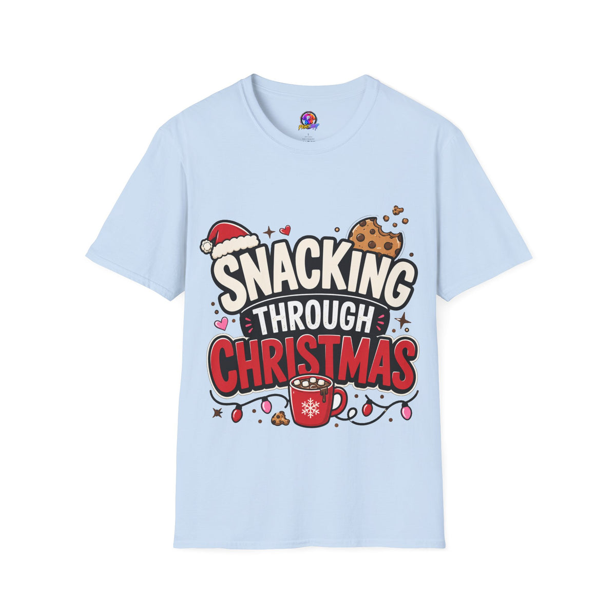 Snacking Through Christmas T-Shirt — Funny Holiday Cookie Tee