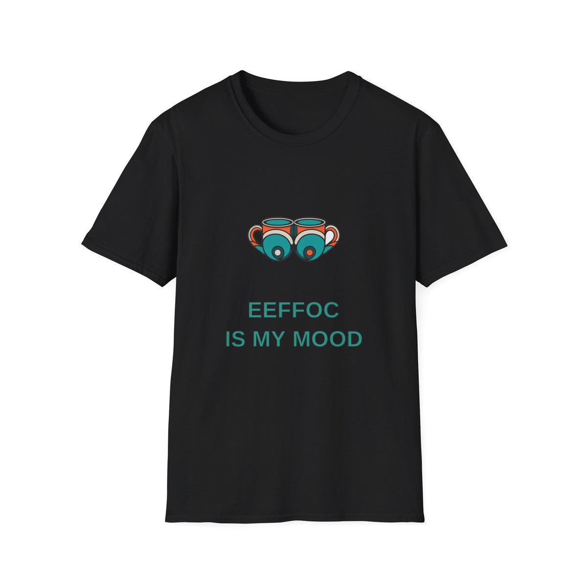 Coffee Cups Graphic T-Shirt — "EEFFOC IS MY MOOD" Casual Coffee Lover Tee - Trending Now - August 2026
