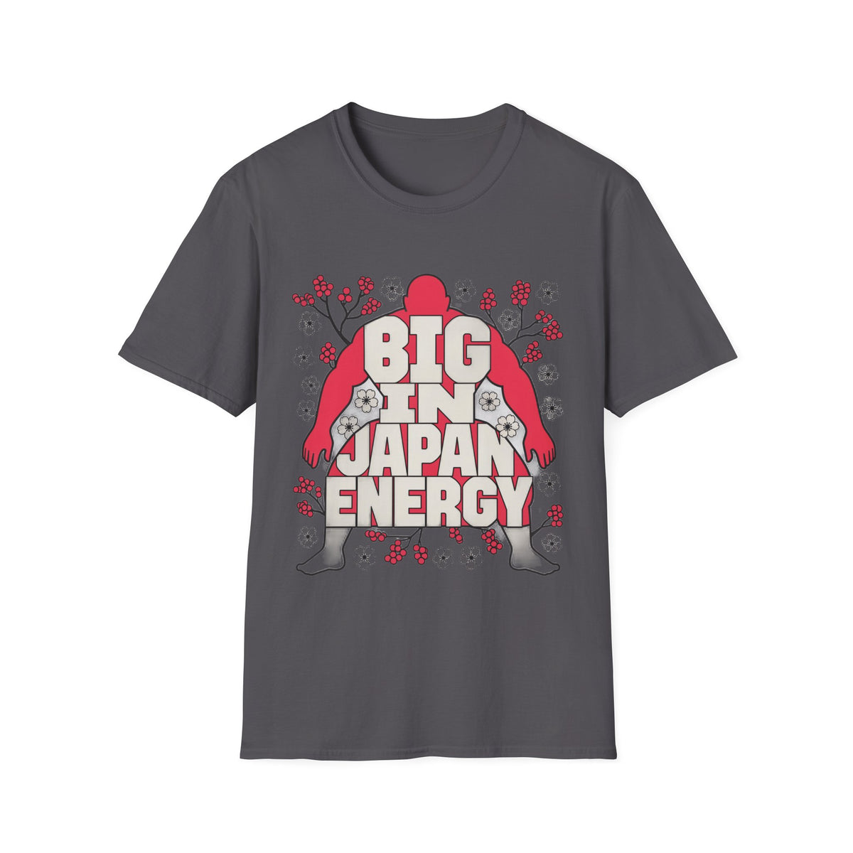 Big in Japan Energy T-Shirt — Retro Sakura Graphic Tee - Trending Now - August 2026