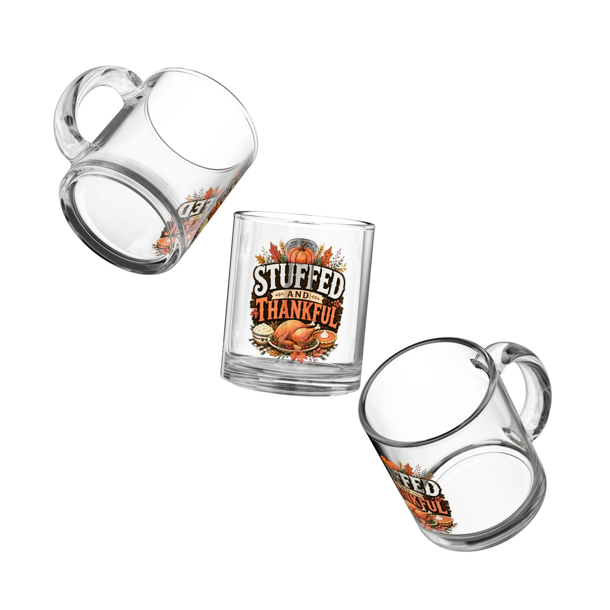 Stuffed and Thankful Glass Mug — 10oz Thanksgiving Turkey Holiday Coffee Cup