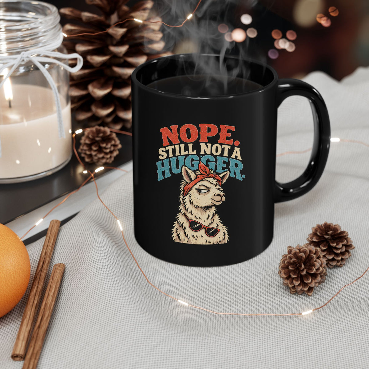 Nope. Still Not a Hugger. Llama Funny  Black Coffee Mug (11oz/15oz)