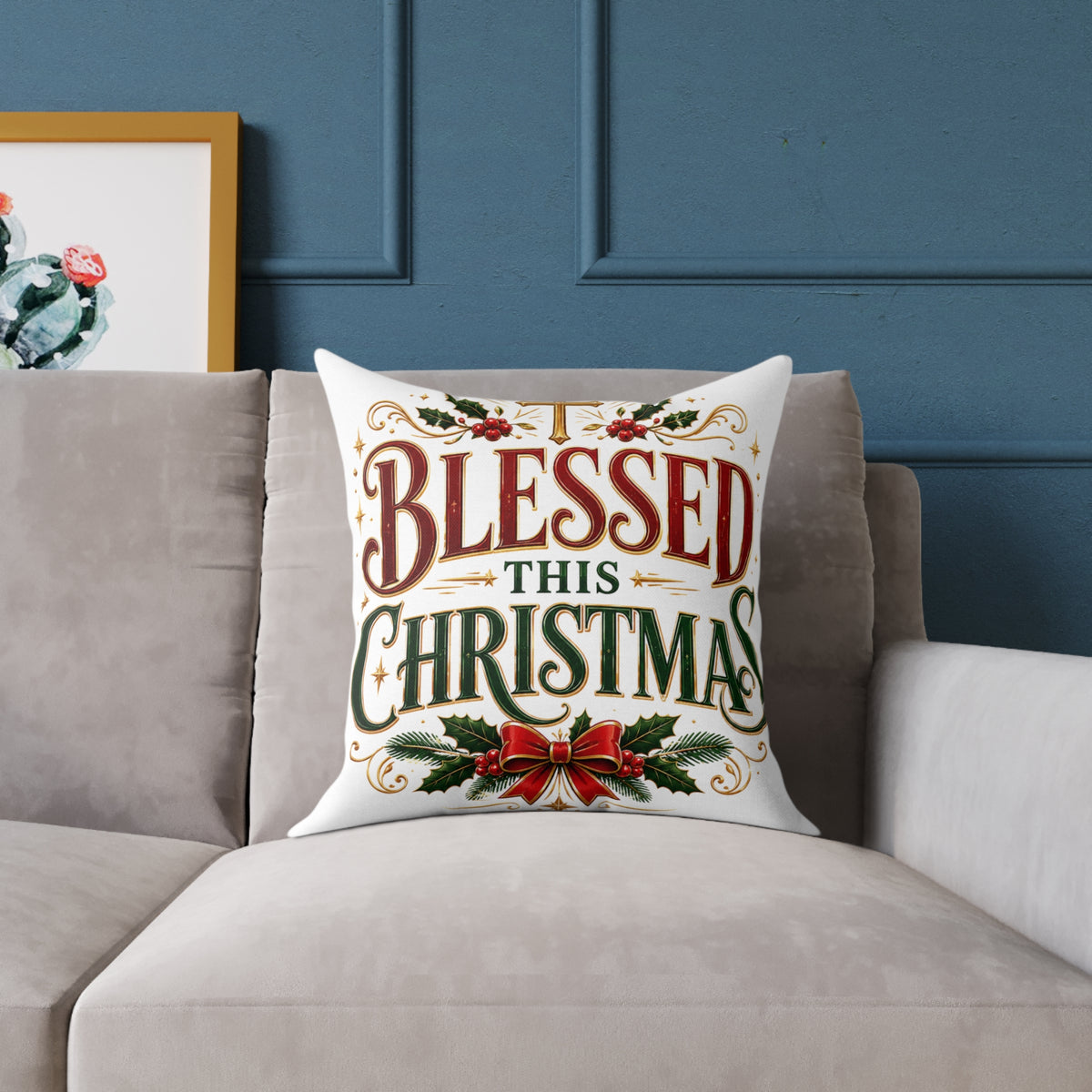 Blessed This Christmas Square Poly Canvas Pillow