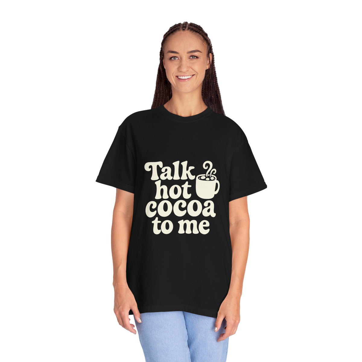 Talk Hot Cocoa To Me Tee - Funny Winter Mug Graphic T-Shirt - Trending Now - October 2026