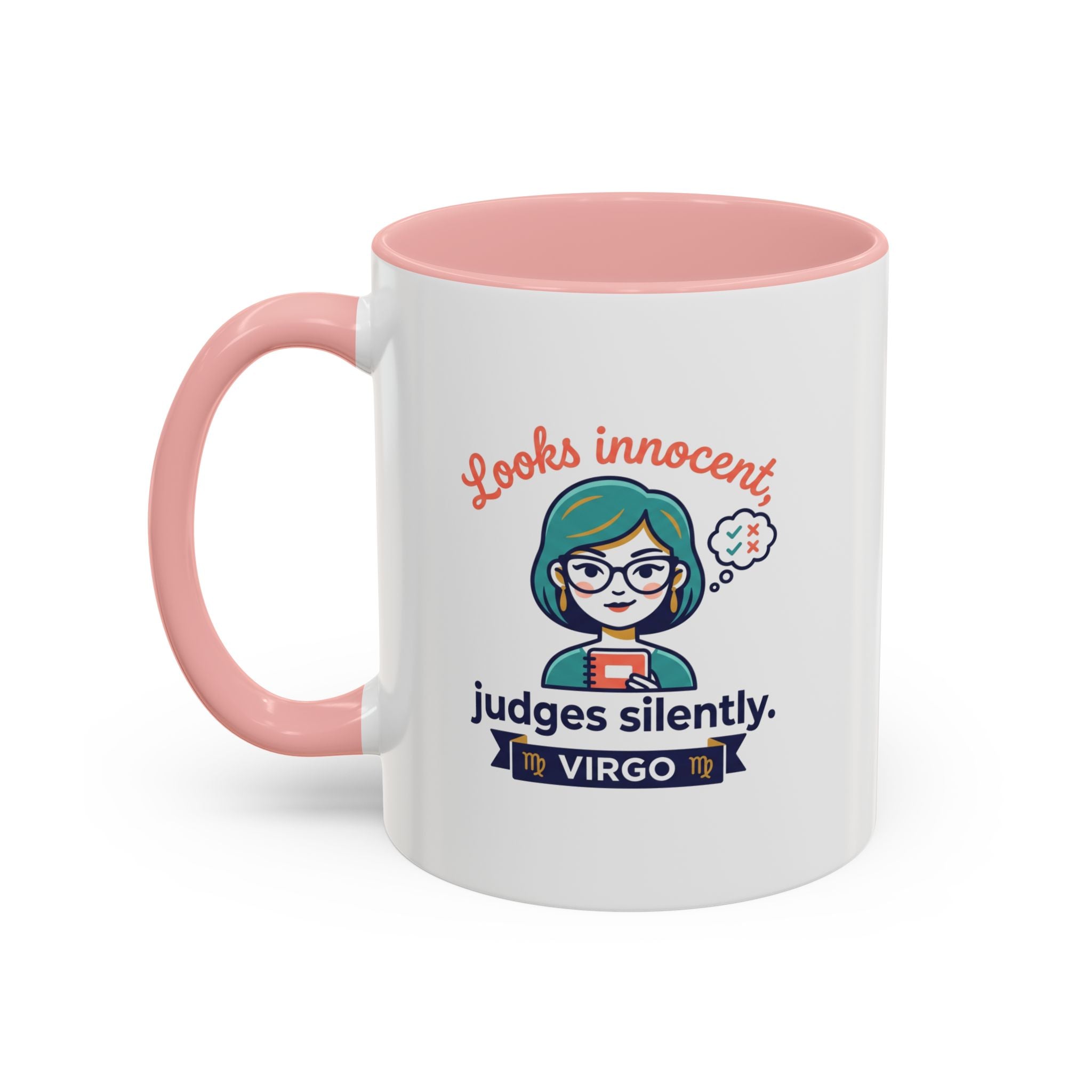Virgo Accent Coffee Mug - "Looks Innocent, Judges Silently" Zodiac Astrology Gift