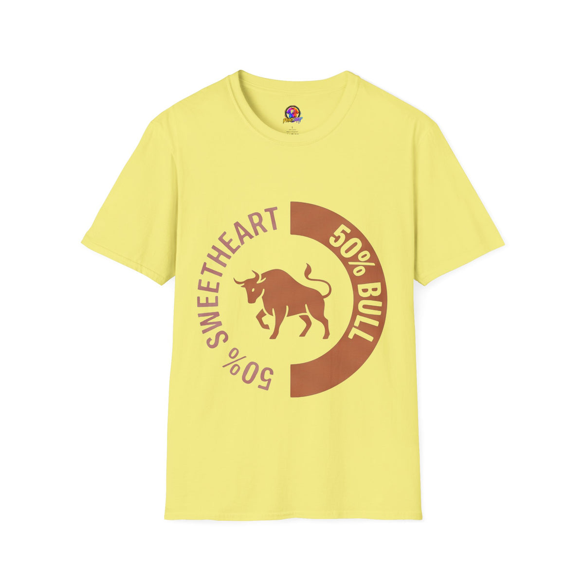 Bull Percentage Graphic T-Shirt — "50% Bull, 50% Sweetheart" Casual Tee