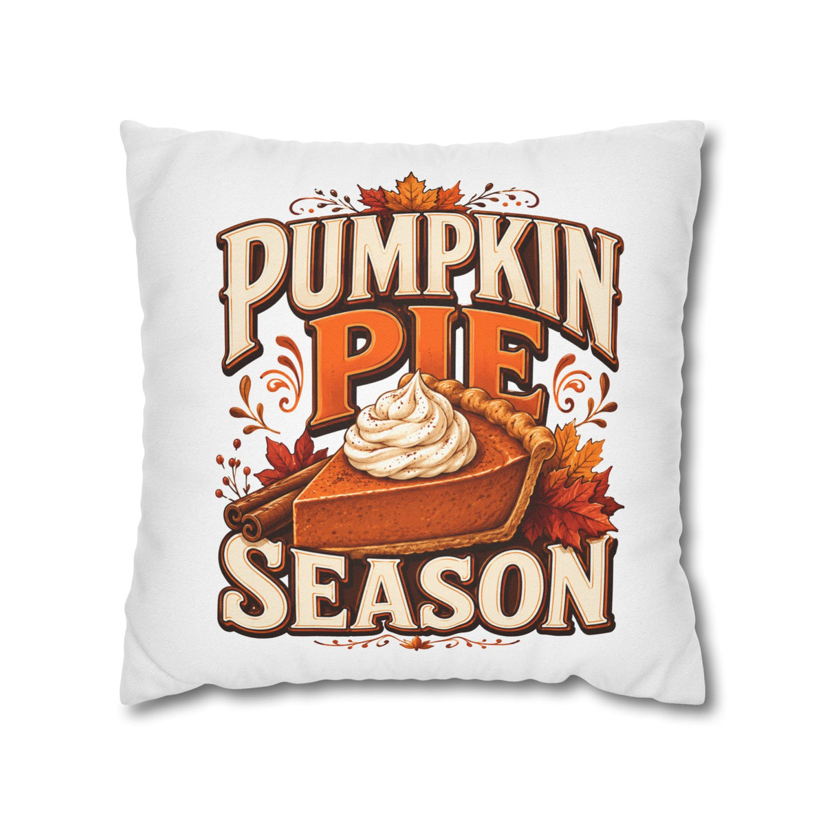 Thanksgiving Pumpkin Pie Season Throw Pillowcase – Autumn Fall Kitchen Decor