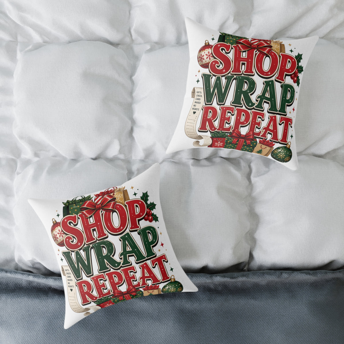 Christmas Square Pillow - 'Shop Wrap Repeat' Christmas Holiday Decorative Throw Pillow