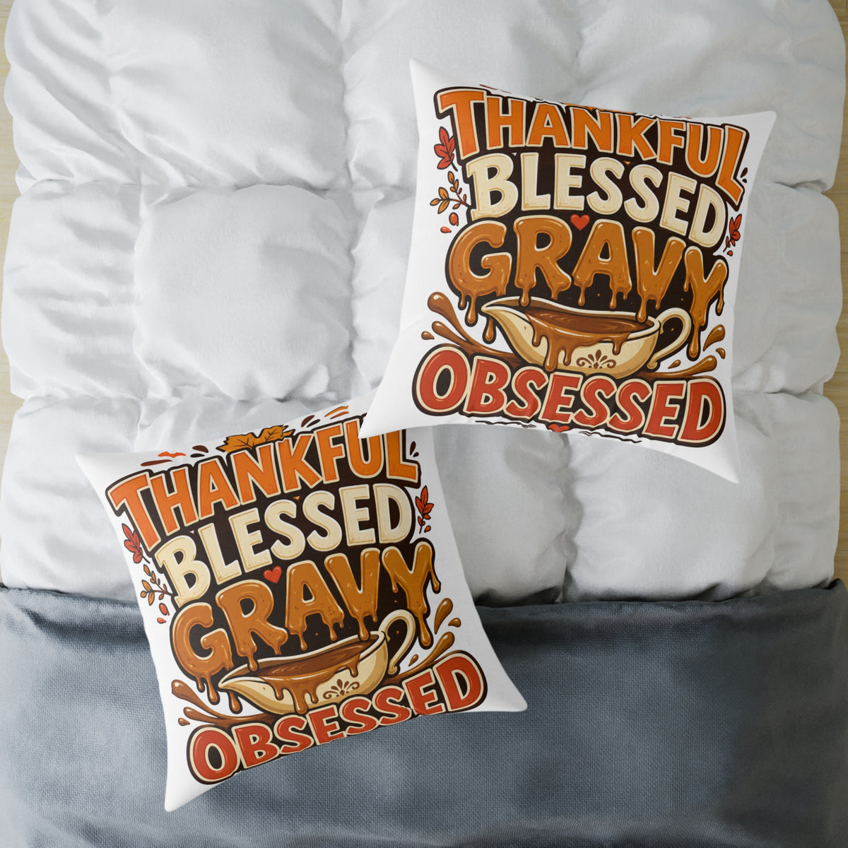 Thanksgiving Thankful Blessed Gravy Obsessed Pillow — Thanksgiving Holiday Decorative Throw Pillow