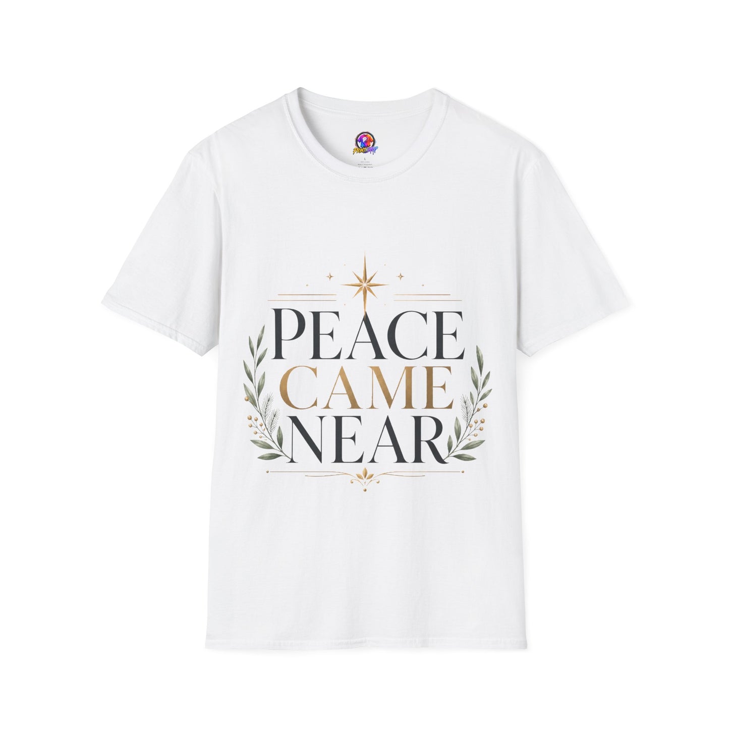 Peace Came Near T‑Shirt — Christmas Nativity Holiday Tee