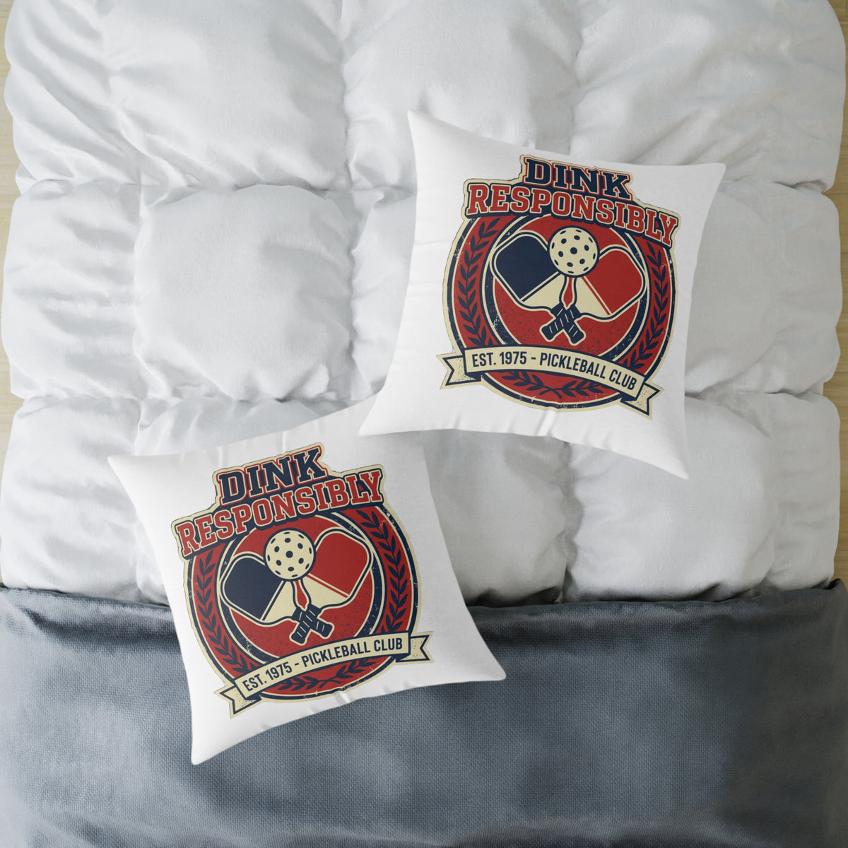 Funny Pickleball Pillow — “Dink Responsibly” Square Throw Pillow