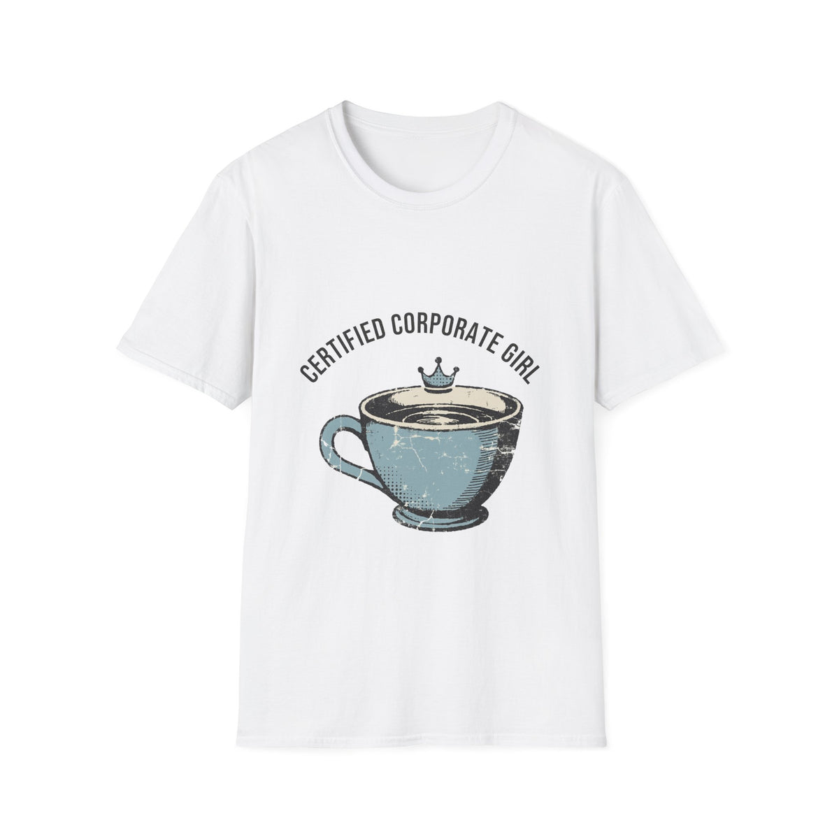 Certified Corporate Girl Retro Coffee Tee - Funny Office Humor Graphic T-Shirt - Trending Now - September 2026