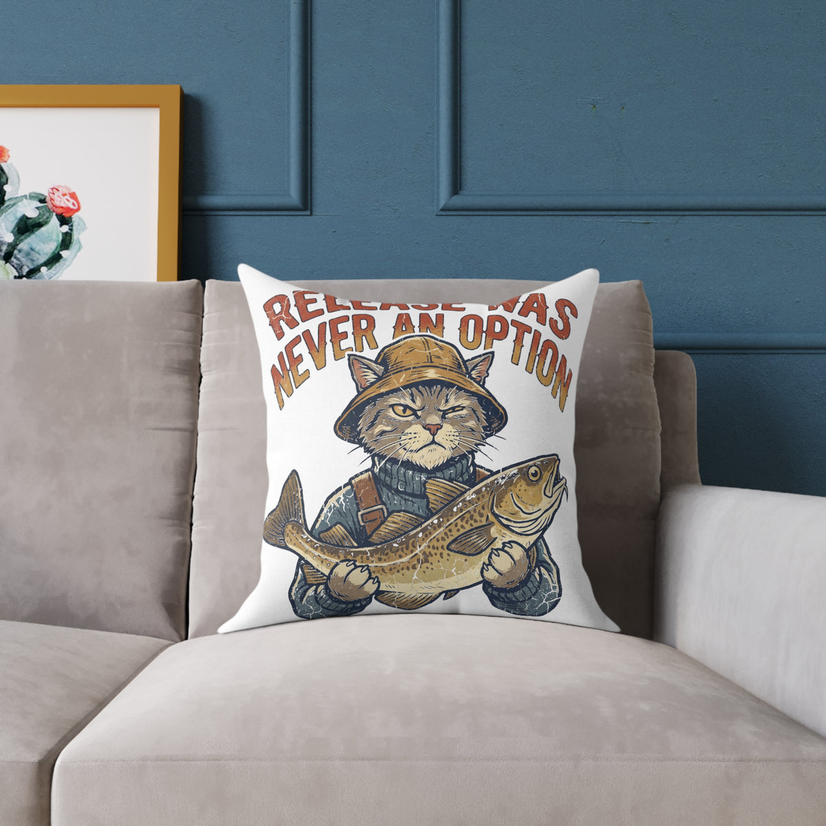 Fishing Cat Throw Pillow —Funny  "Release Was Never An Option" Decorative Accent