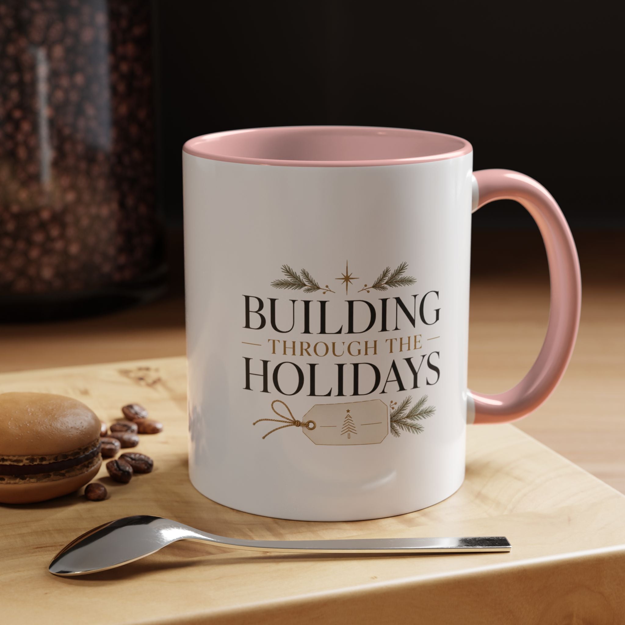 Christmas Holiday Coffee Mug — "Building Through the Holidays" Accent Ceramic Mug