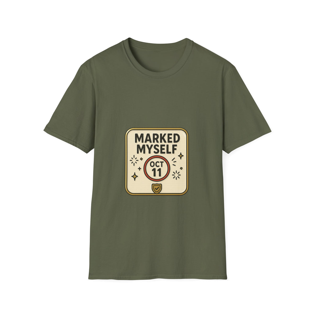 Marked Myself Oct 11 Badge T-Shirt — Minimalist Anniversary/Reminder Tee - Trending Now - October 2026