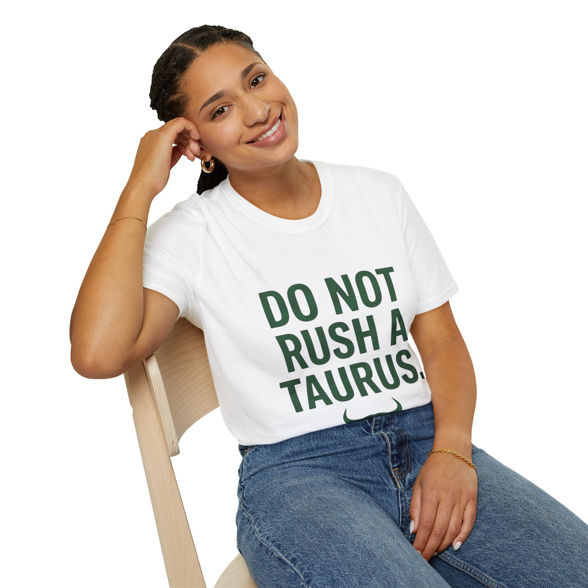 Do Not Rush a Taurus T‑Shirt — Funny Zodiac Astrology Tee