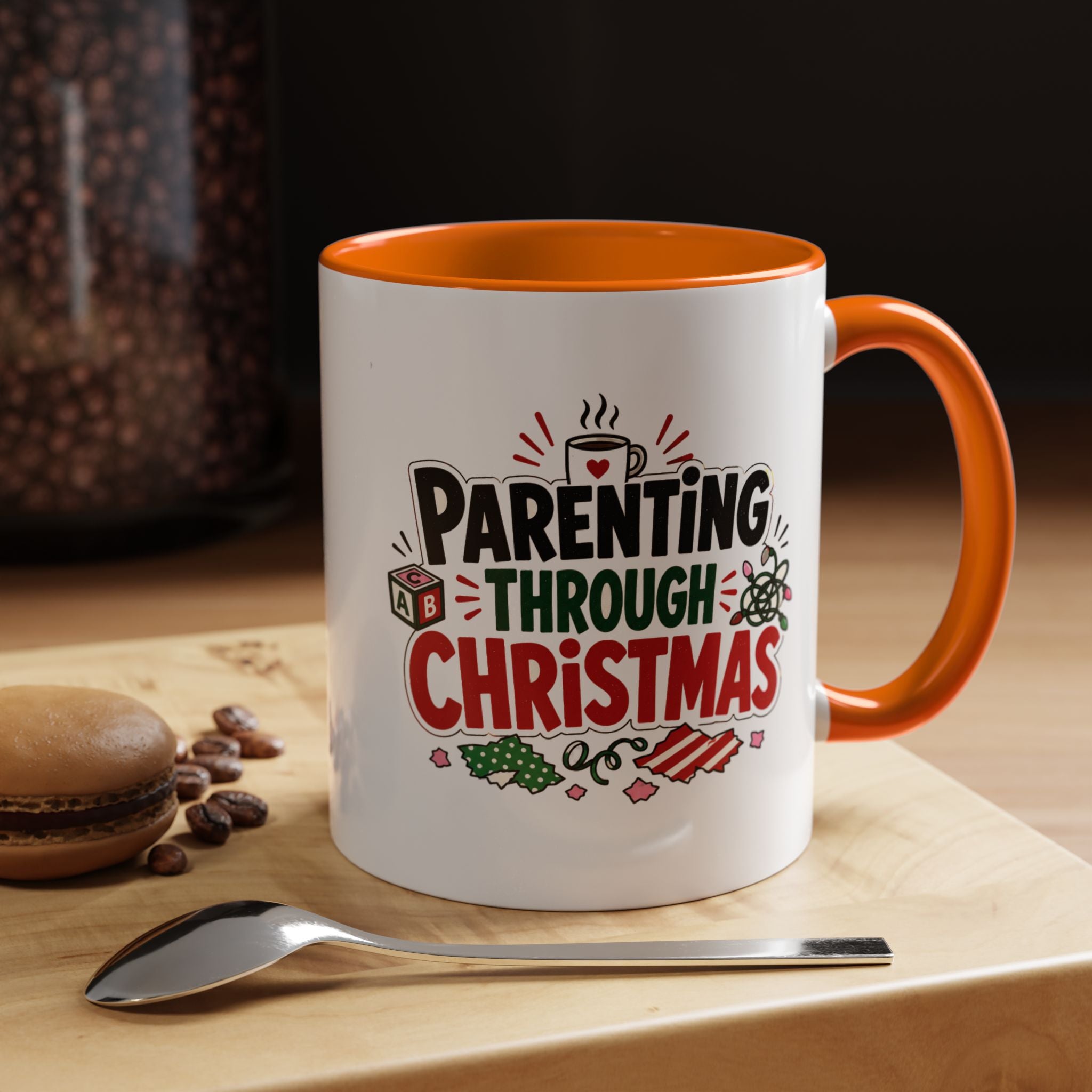 Modern Day Christmas Parenting Through Christmas Coffee Mug