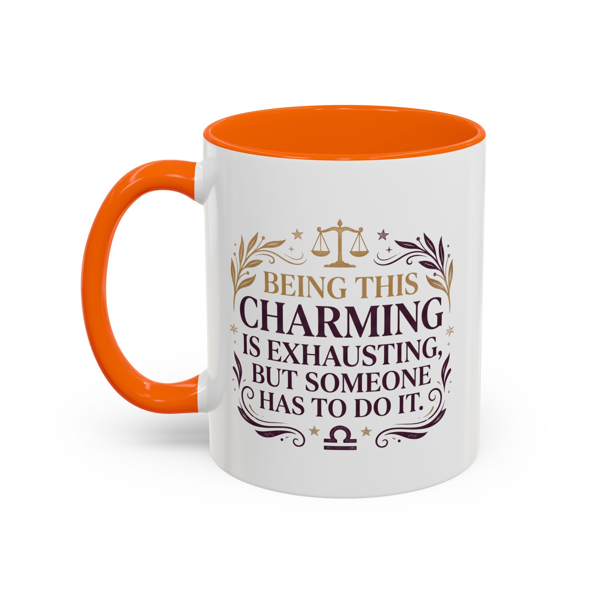Libra Coffee Mug - "Being This Charming Is Exhausting" Astrology Zodiac Gift