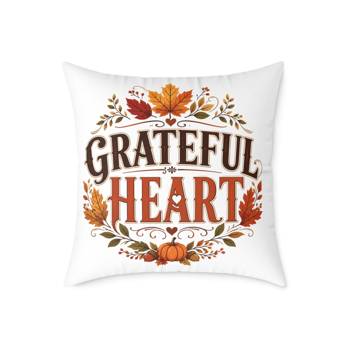 Thanksgiving Grateful Heart Fall Pillow — Thanksgiving Autumn Decorative Throw Pillow