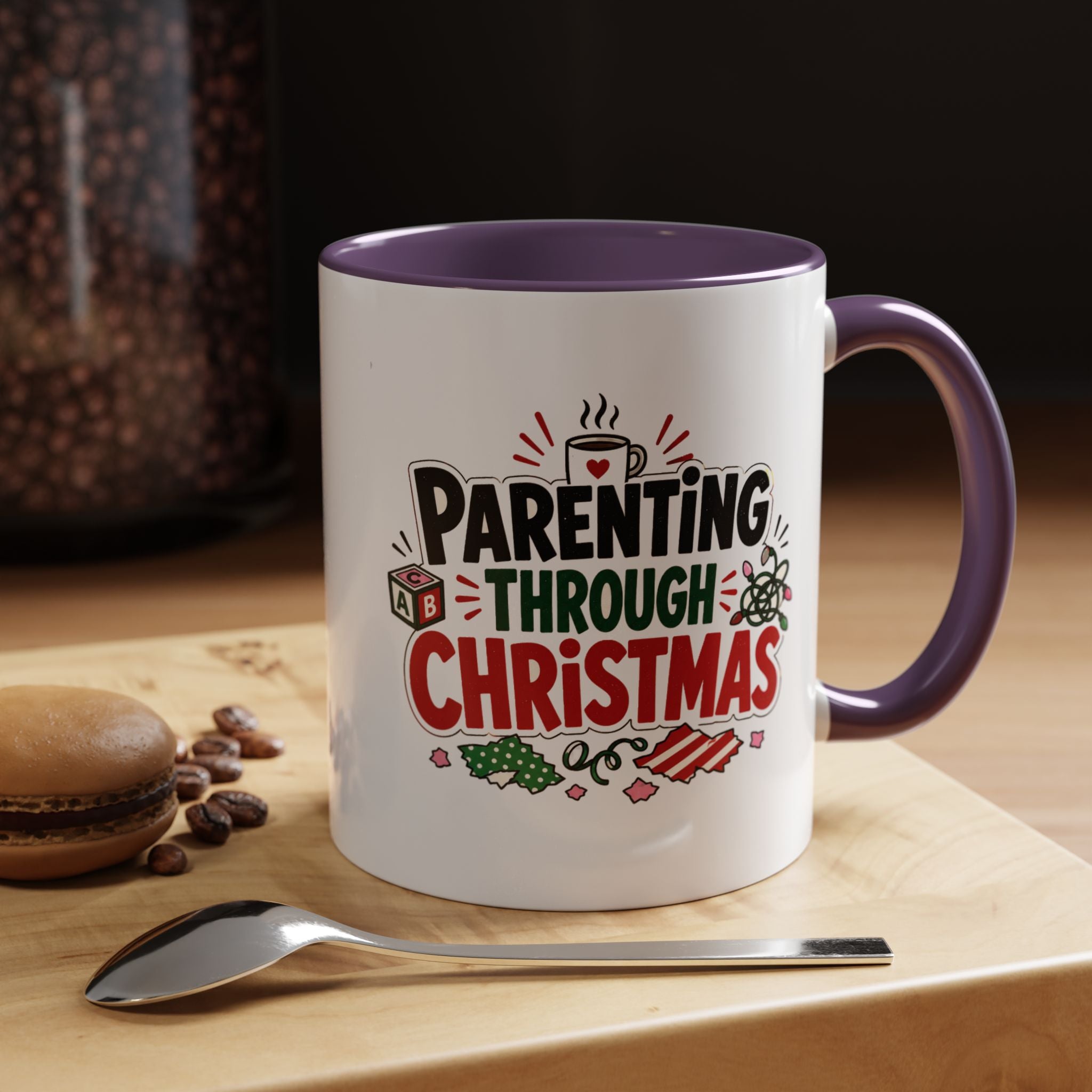 Modern Day Christmas Parenting Through Christmas Coffee Mug