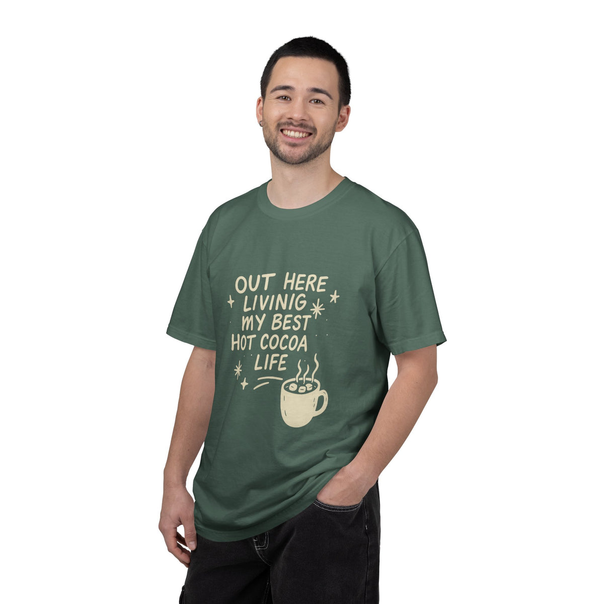 Hot Cocoa Life T-Shirt — "Out Here Living My Best Hot Cocoa Life" Graphic Tee - Trending Now - October 2026