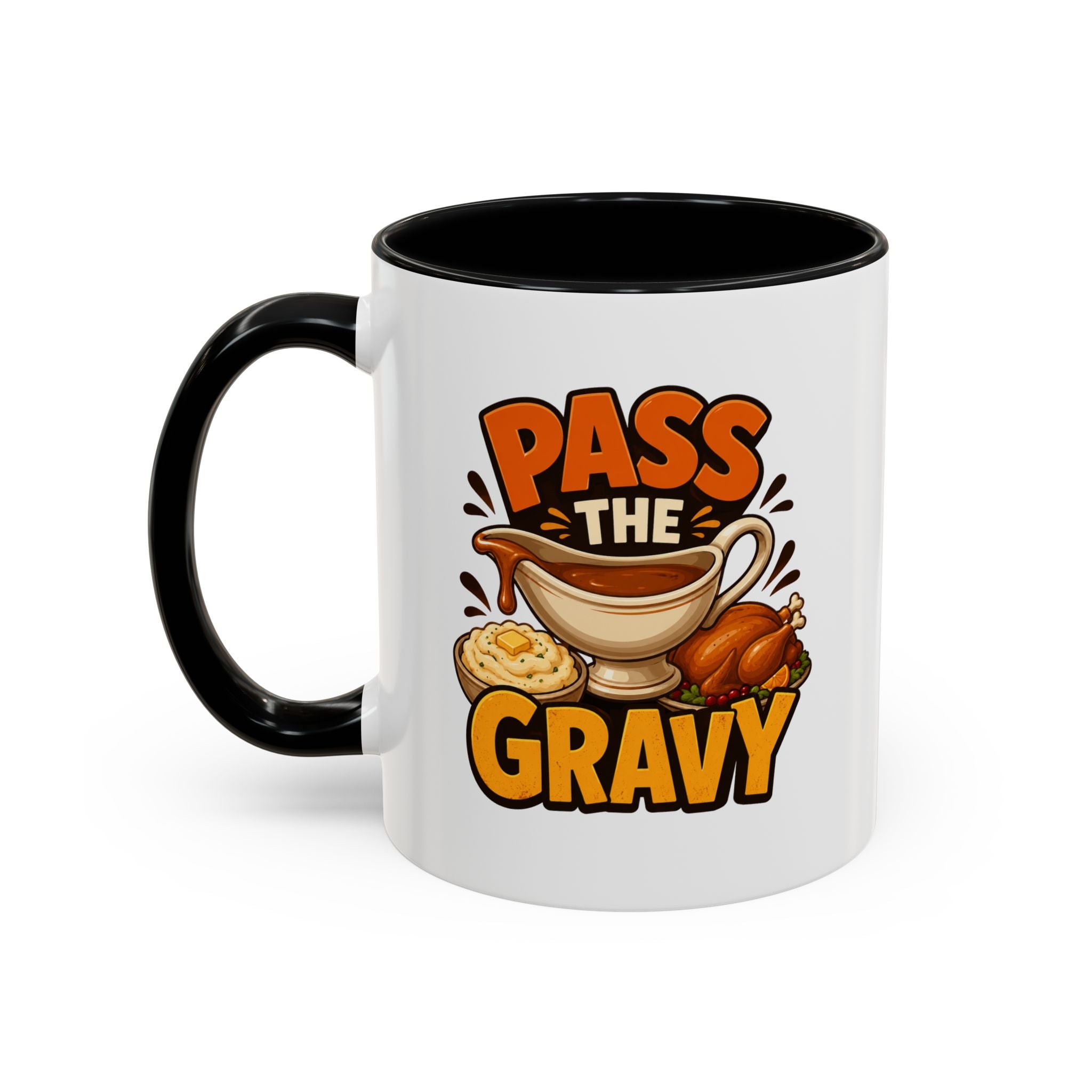 Thanksgiving Mug Pass the Gravy Coffee Mug — Thanksgiving Turkey & Gravy Bowl Accent Mug