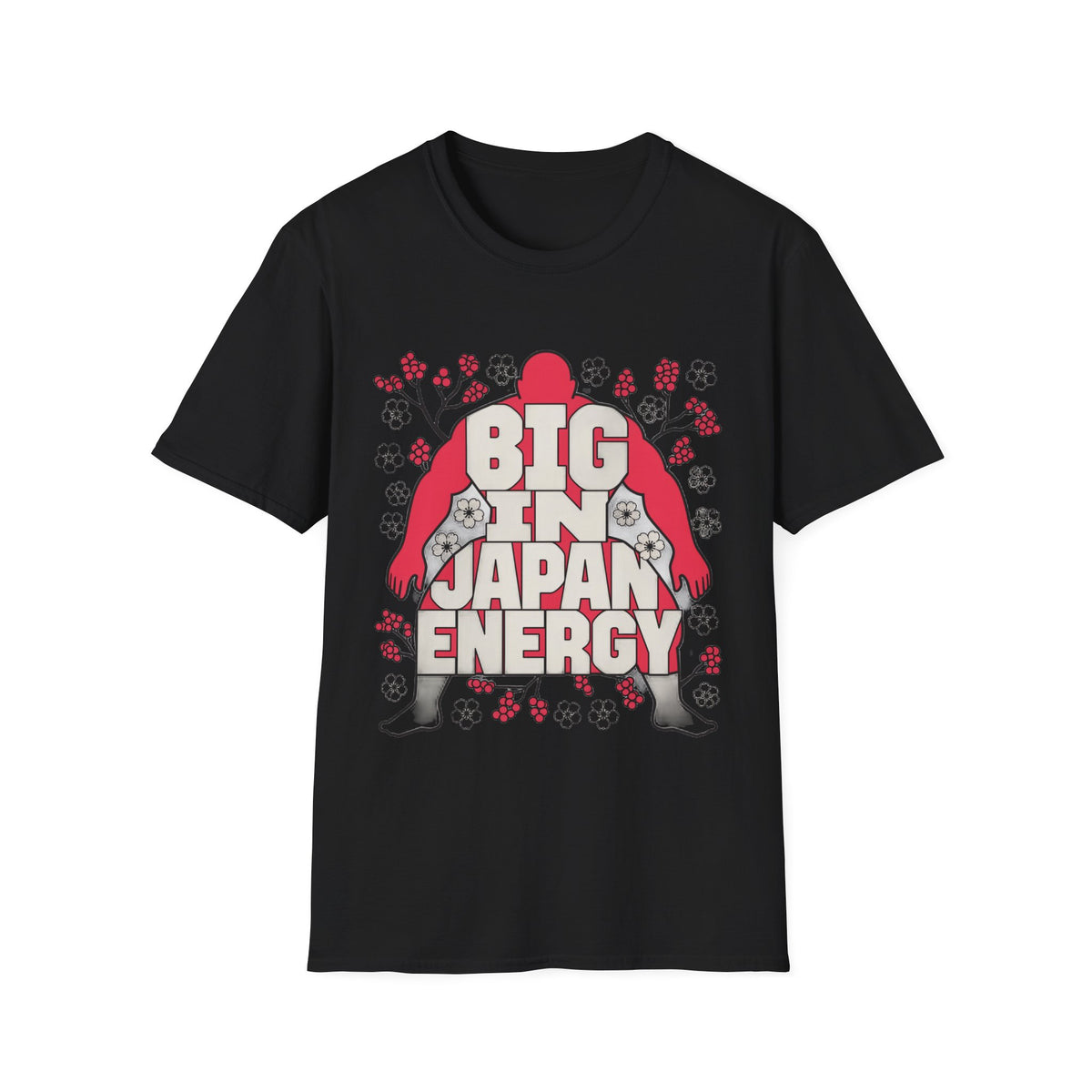 Big in Japan Energy T-Shirt — Retro Sakura Graphic Tee - Trending Now - August 2026