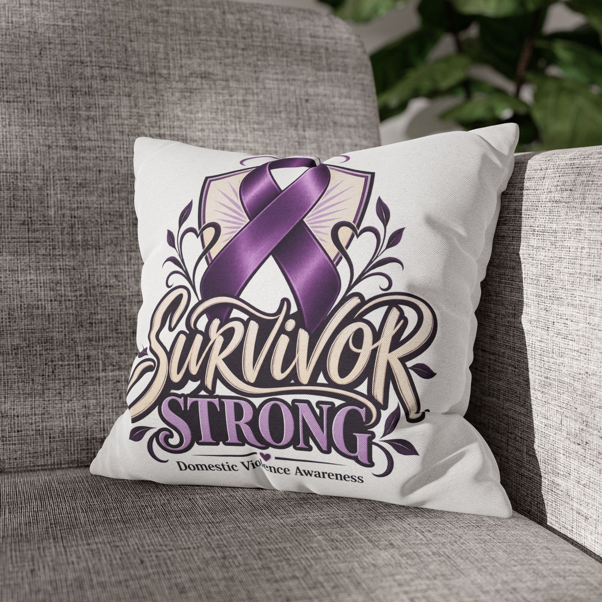 Survivor Strong Domestic Violence Awareness Square Pillowcase