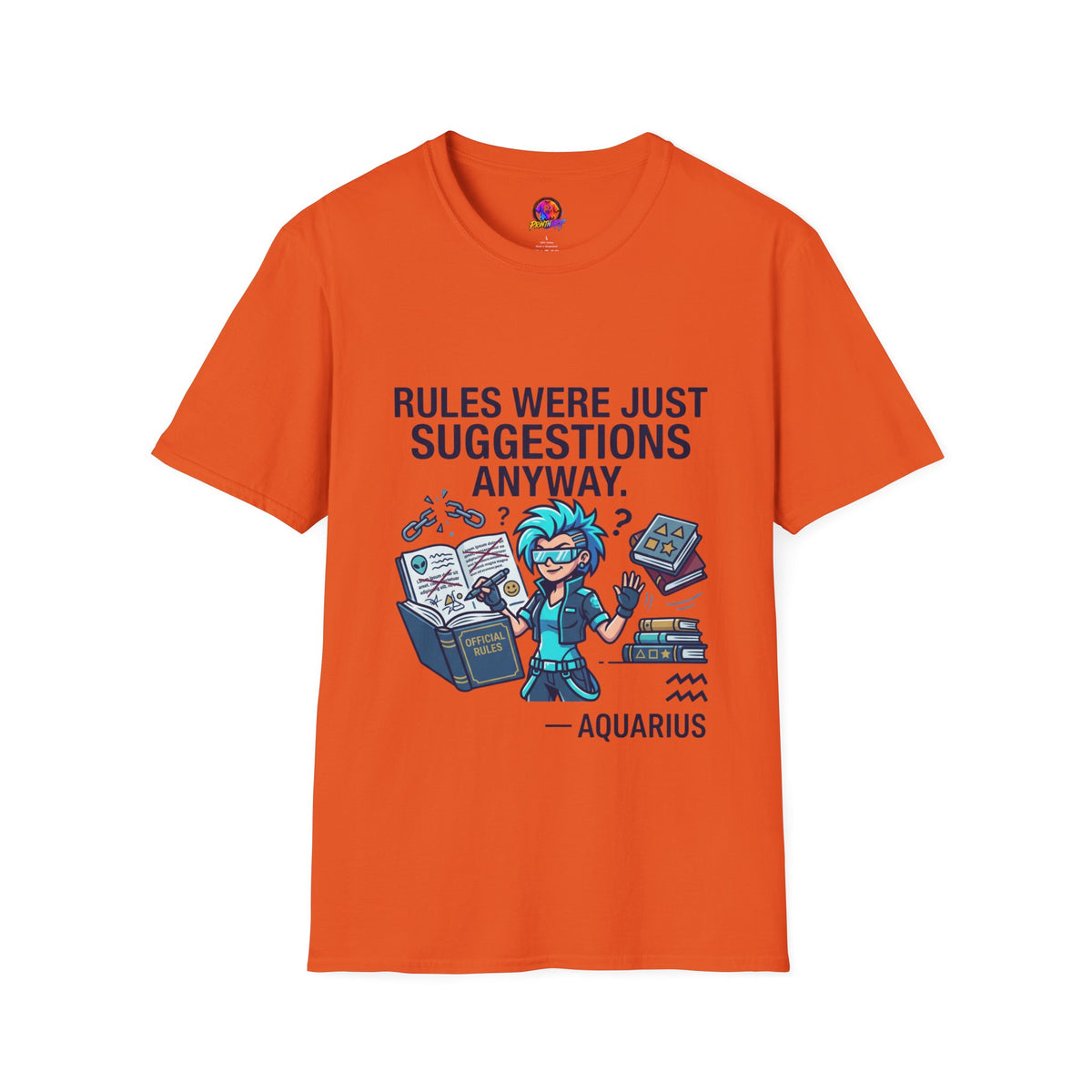 Aquarius Zodiac T‑Shirt — "Rules Were Just Suggestions Anyway" Graphic Tee