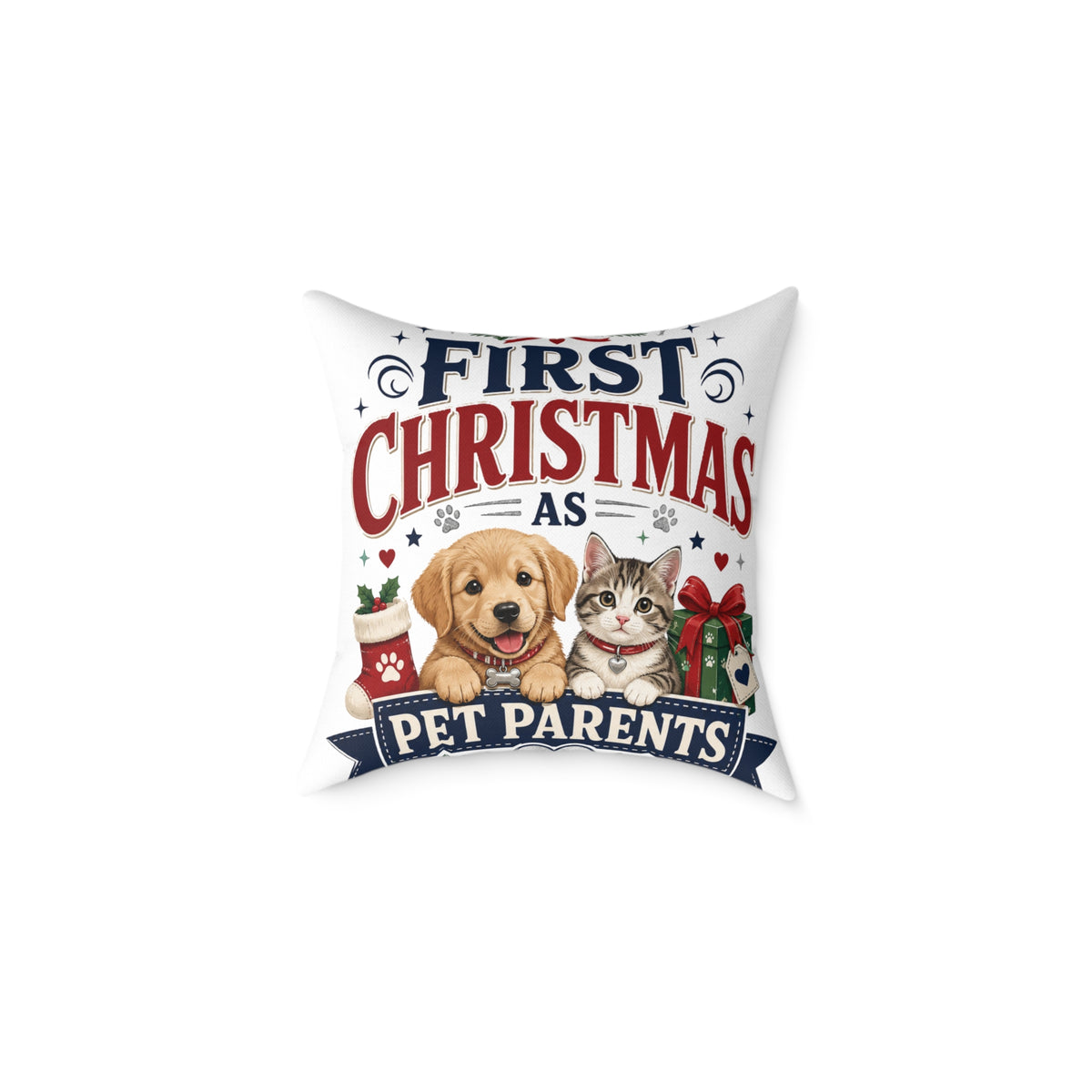 Christmas Square Pillow — "First Christmas as Pet Parents" Holiday Throw Pillow (Dog & Cat)