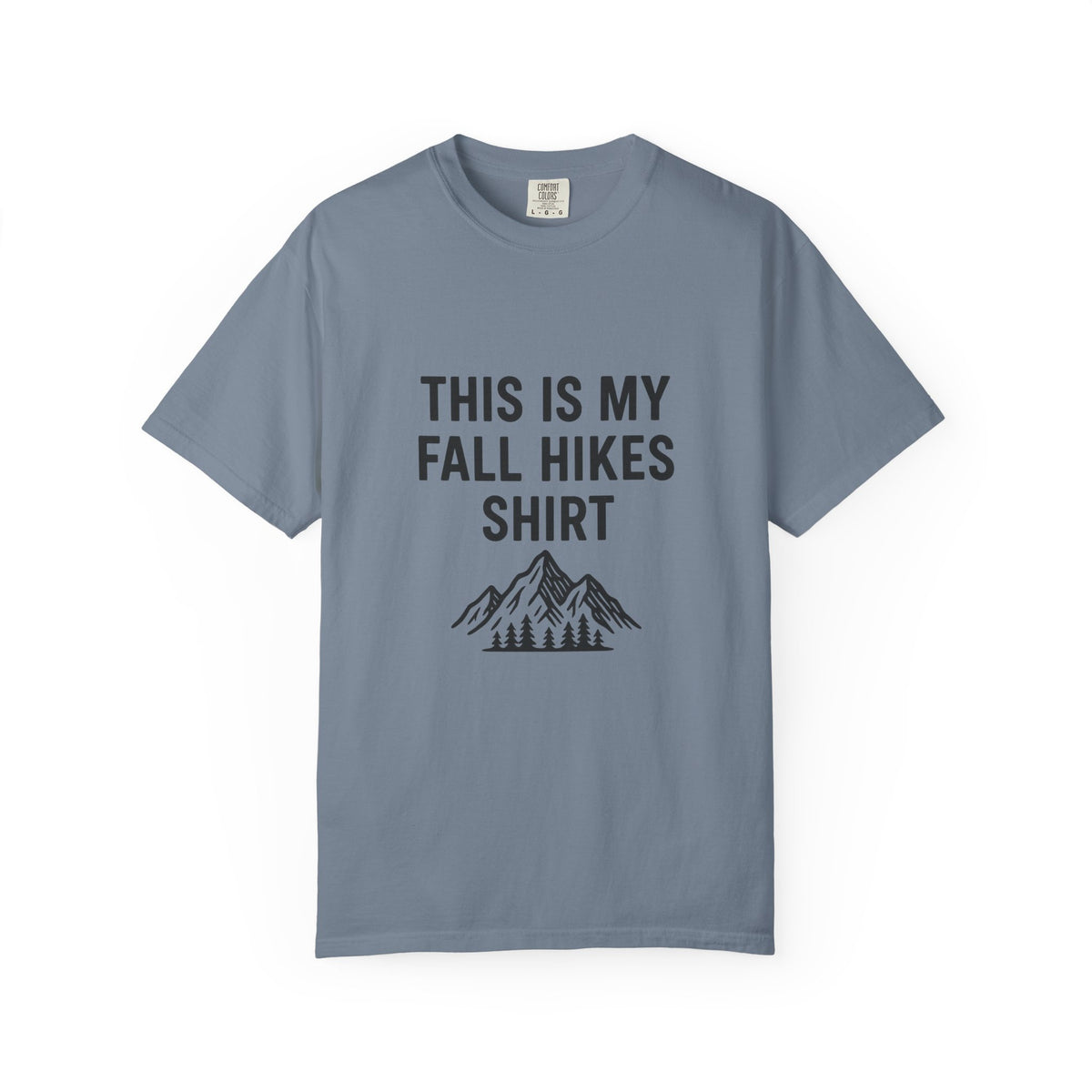 Fall Hikes T‑Shirt — "This Is My Fall Hikes Shirt" Mountain Graphic - Trending Now - October 2026