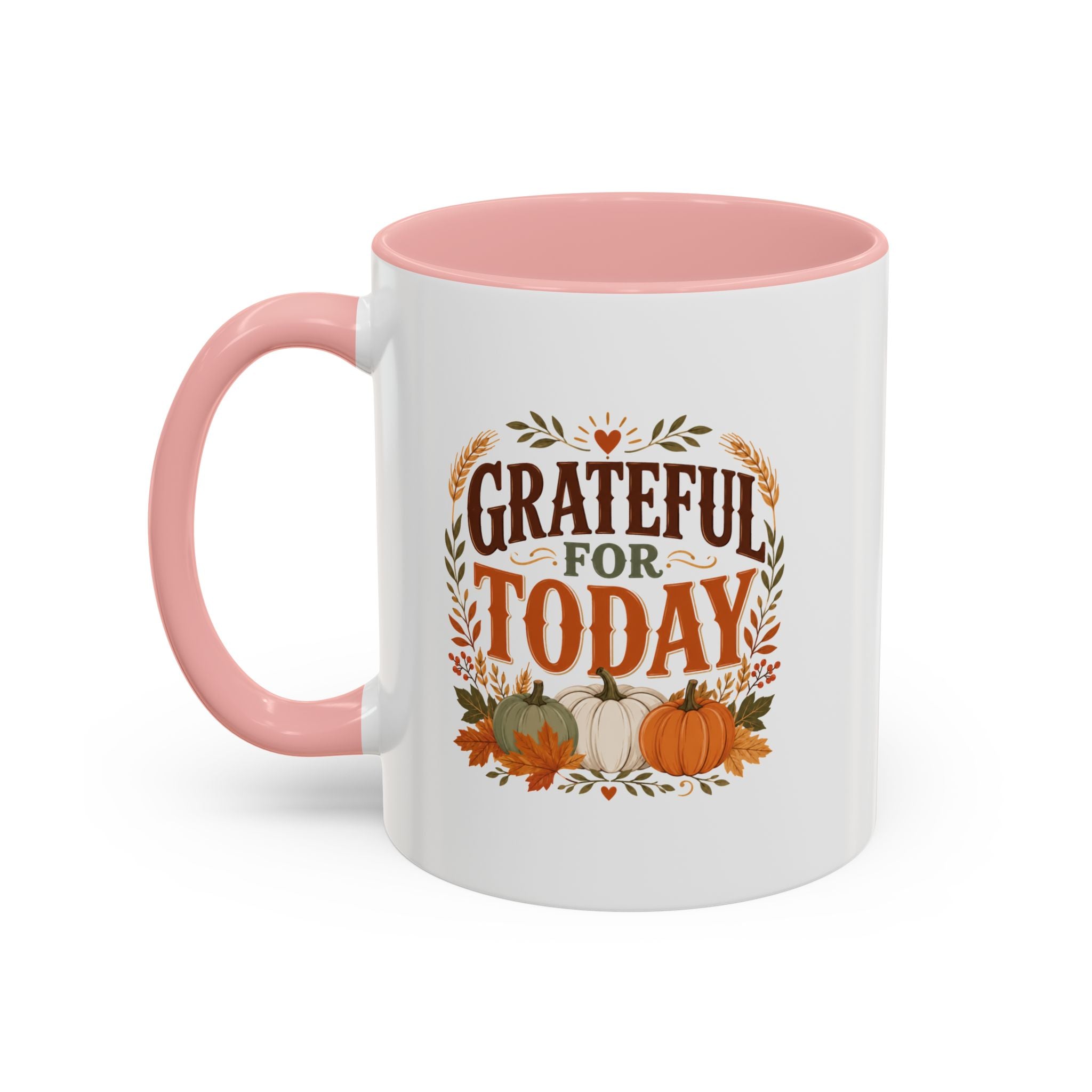 Thanksgiving Mug Grateful For Today Coffee Mug — Thanksgiving Pumpkin Fall Ceramic Accent Mug