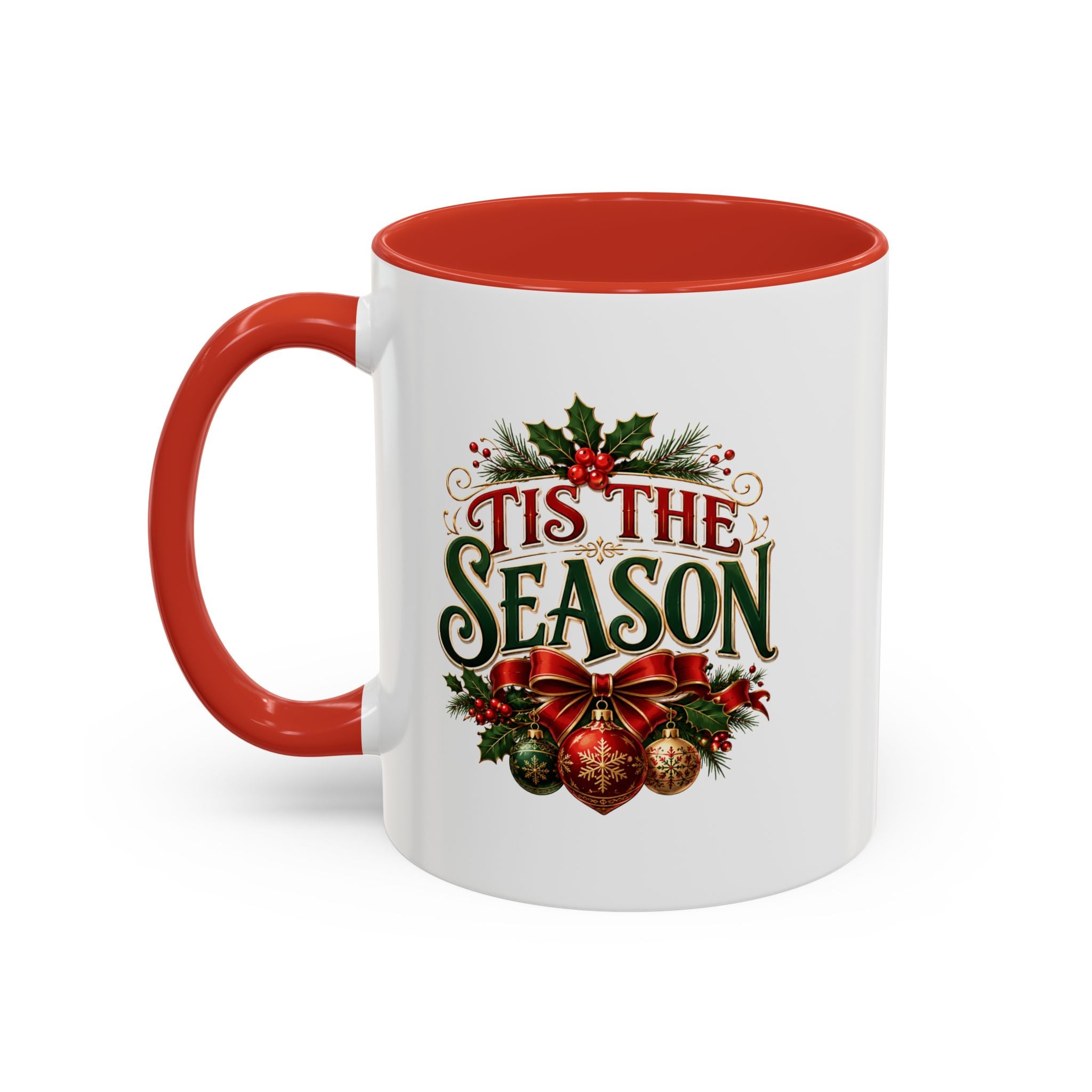 Tis The Season Accent Coffee Mug - Holiday Christmas Coffee Cup