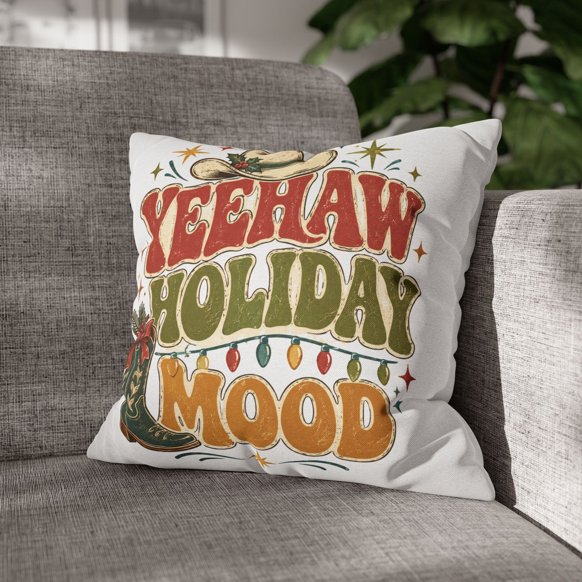 Christmas Yeehaw Holiday Mood Pillowcase — Western Christmas Decorative Throw Pillow Cover