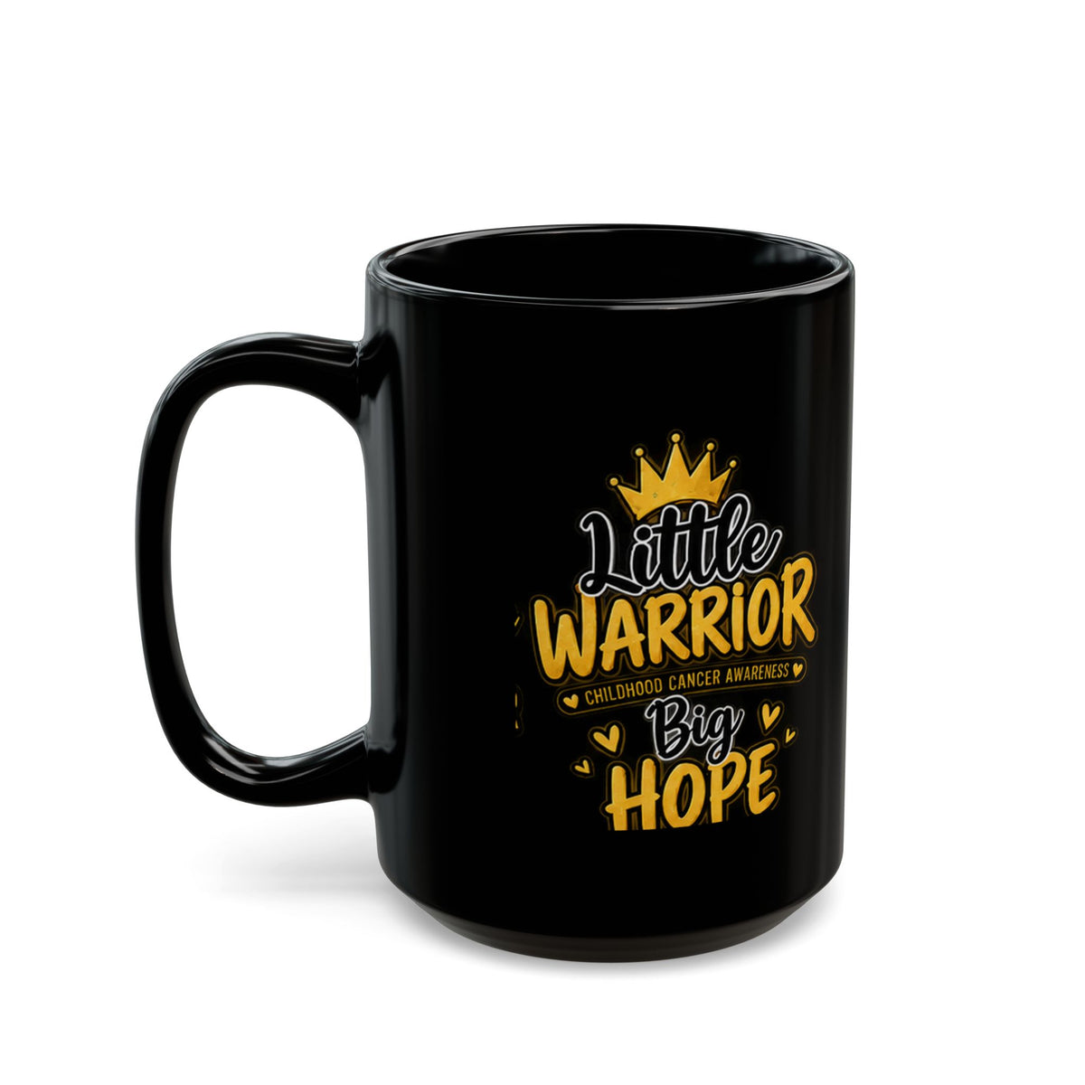 Childhood Cancer Awareness Black Mug — "Little Warrior Big Hope" 11oz/15oz