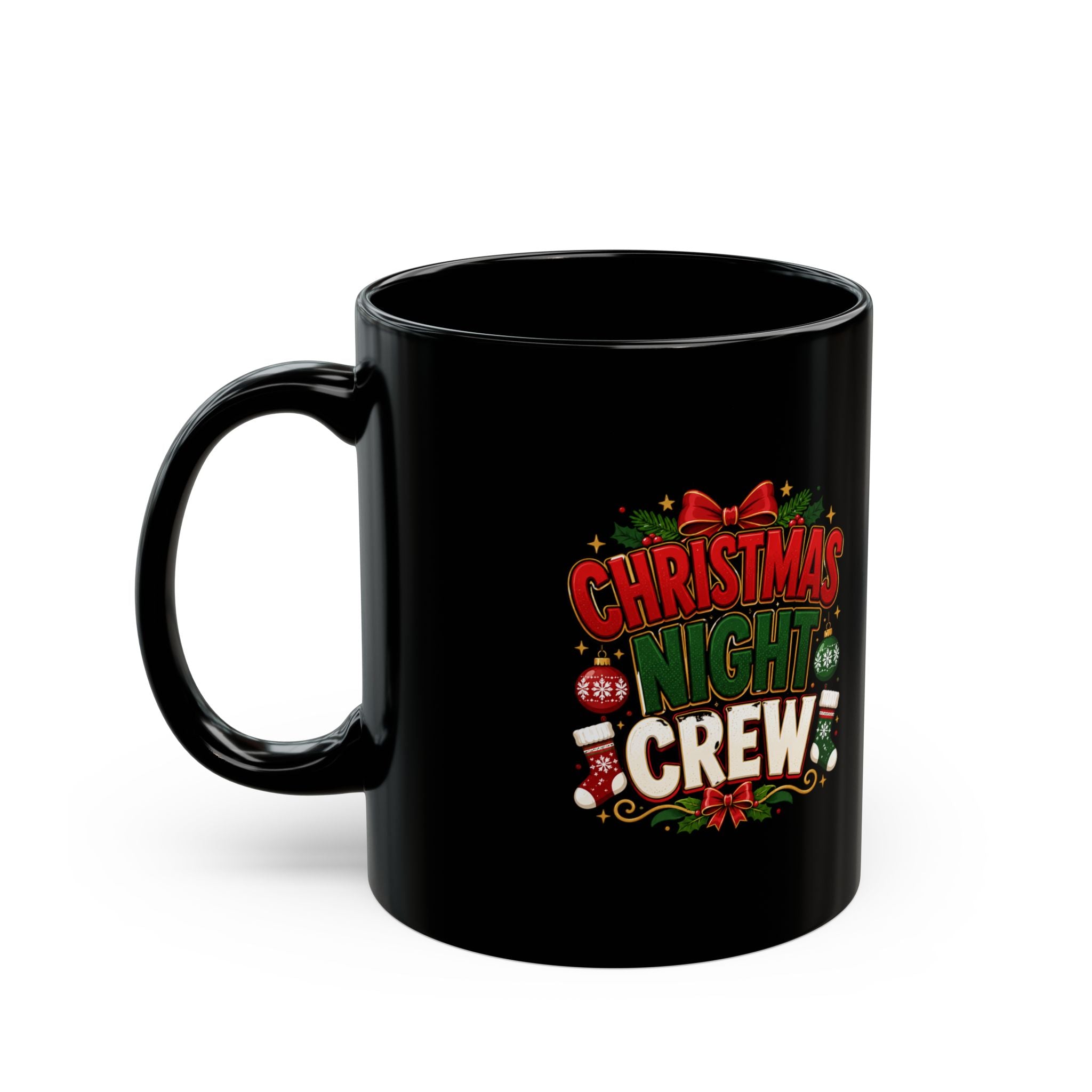 Christmas Night Crew Mug — Festive Black Holiday Coffee Cup
