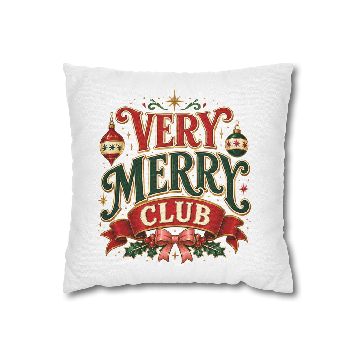 Christmas Very Merry Club Holiday Pillowcase — Christmas Decorative Throw Pillow