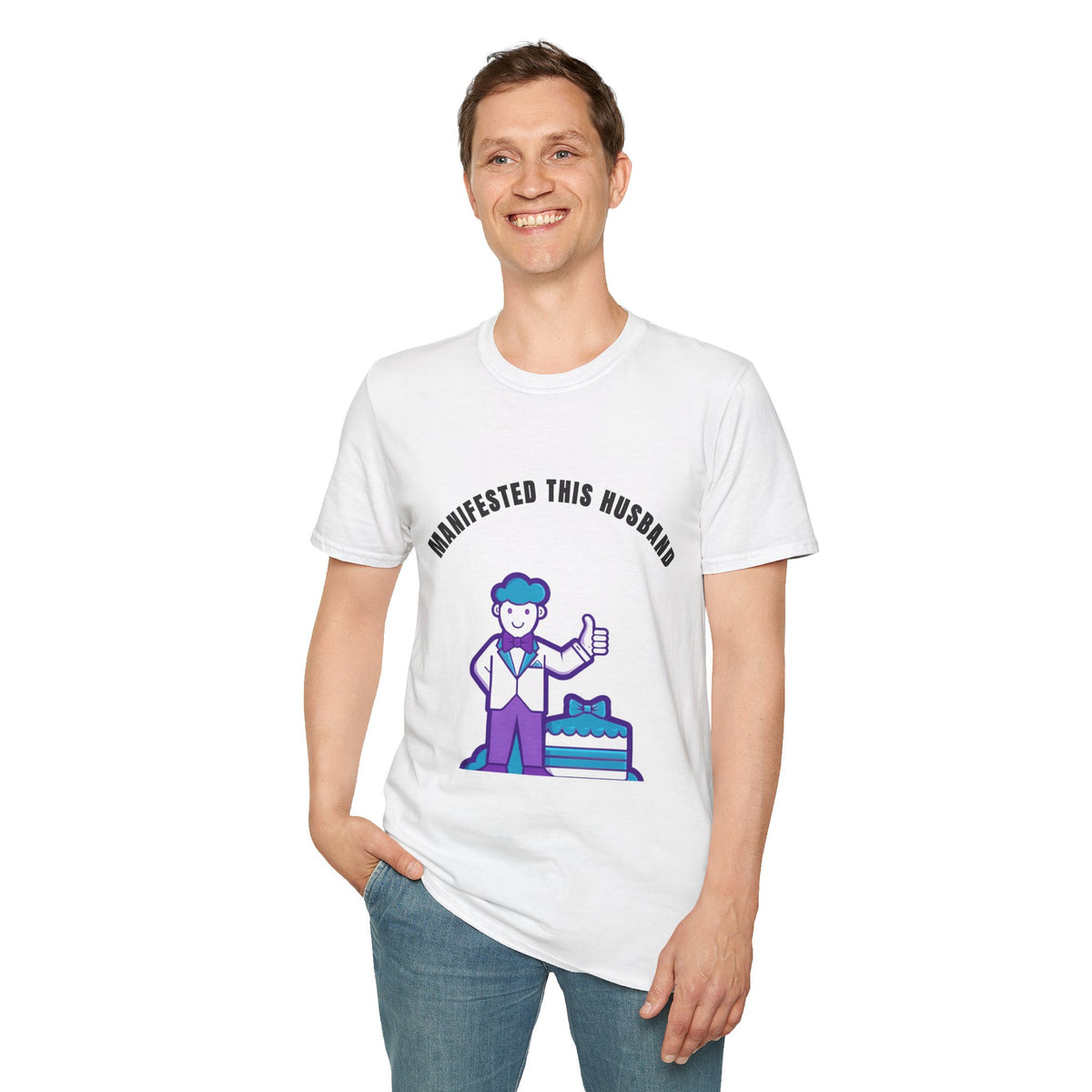 Manifested This Husband T-Shirt — Funny Couple Gift Tee - Trending Now - September 2026