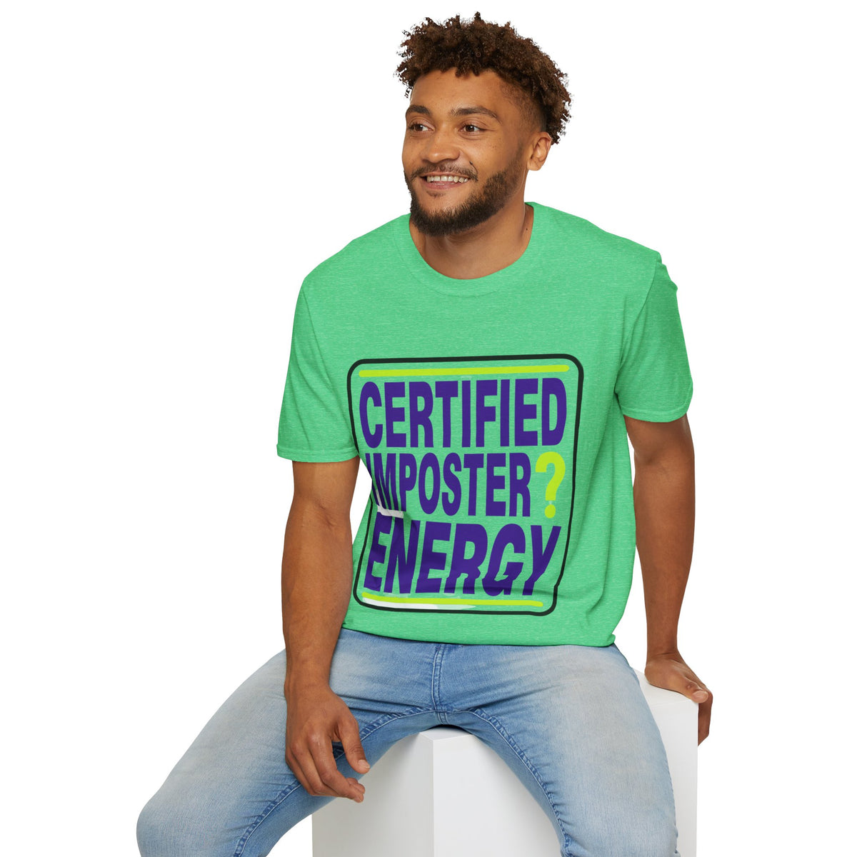 Certified Imposter Energy T-Shirt - Trending Now - August 2026