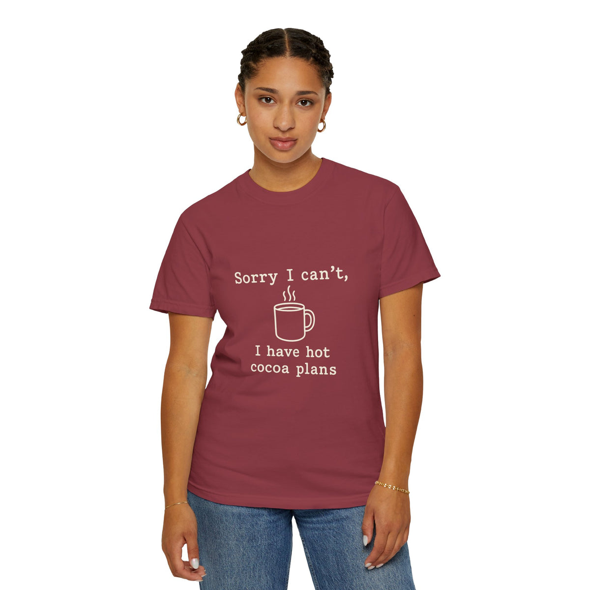 Hot Cocoa Plans T-Shirt — "Sorry I Can’t, I Have Hot Cocoa Plans" Cozy Graphic Tee - Trending Now - October 2026