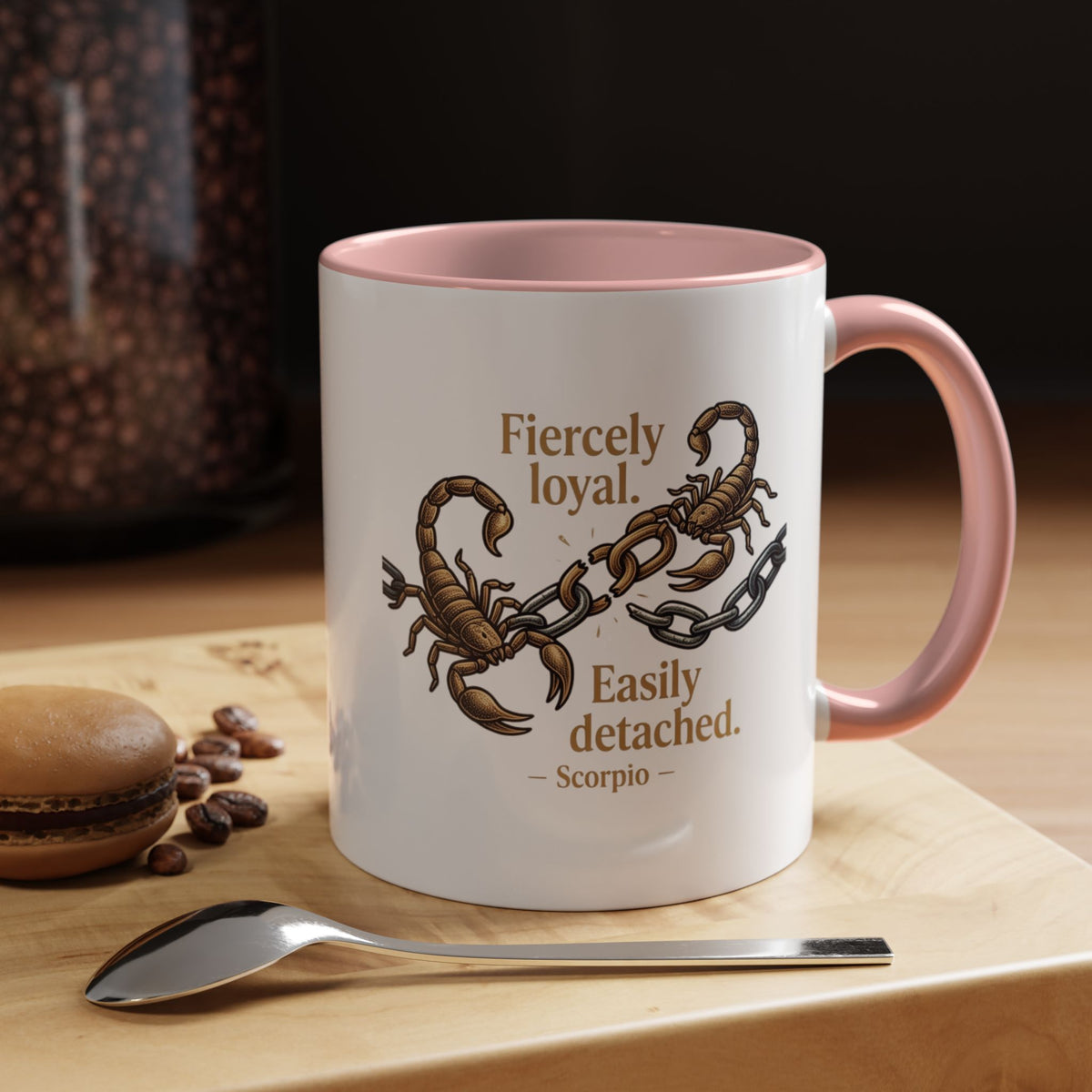 Scorpio Mug — "Fiercely Loyal. Easily Detached." Zodiac Coffee Cup