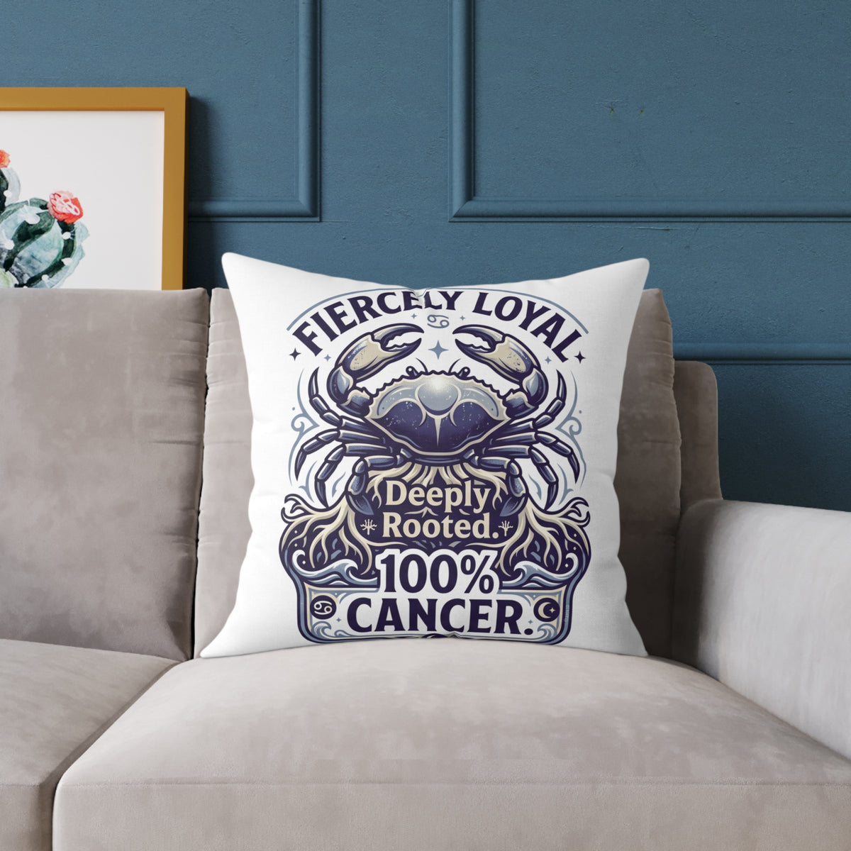 Cancer Zodiac Fiercely Loyal Square Poly Canvas Pillow