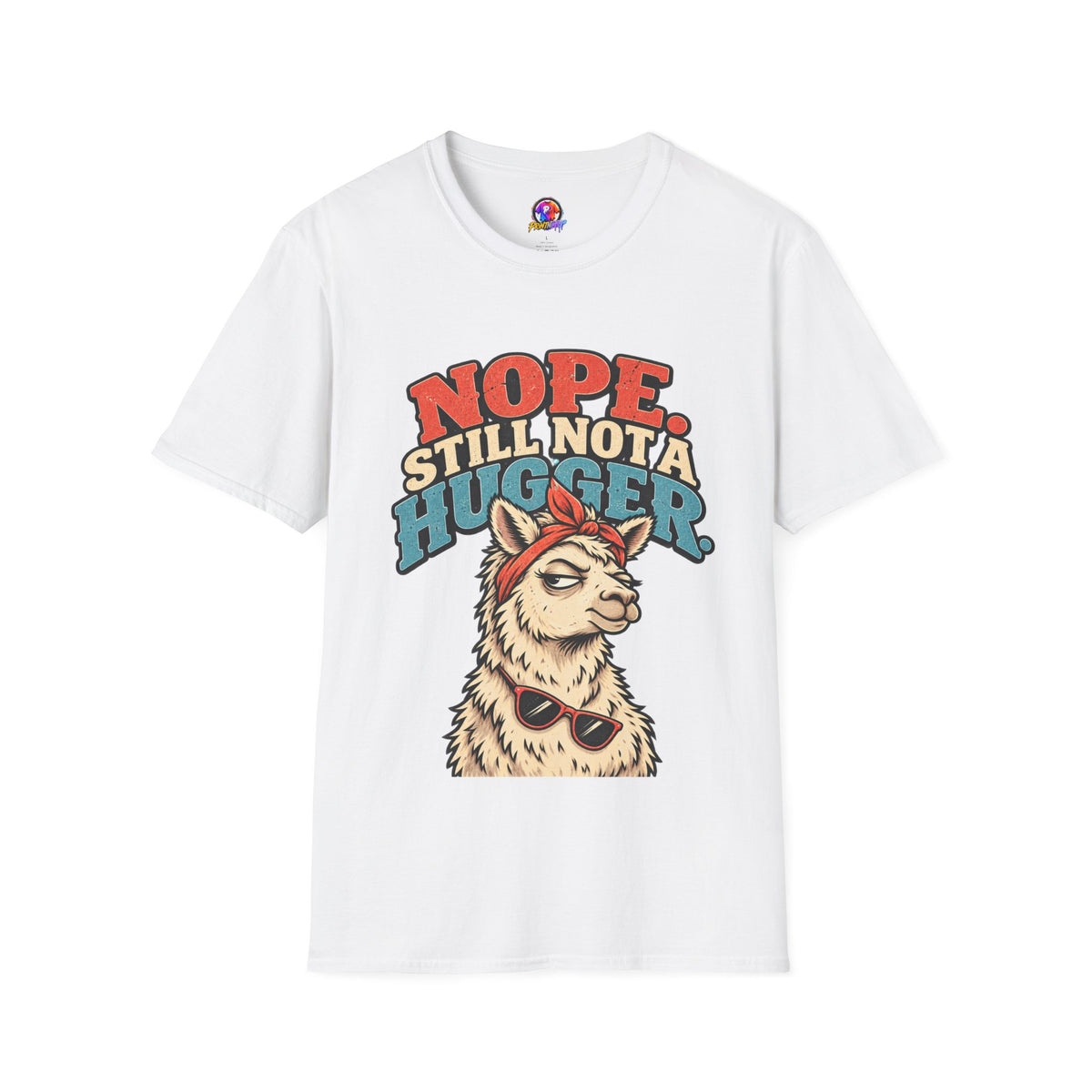 Funny And Witty Nope Still Not a Hugger Llama T-Shirt