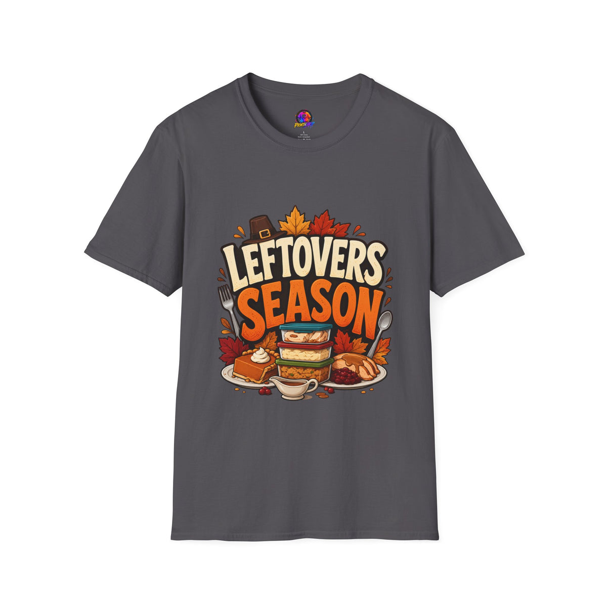 Thanksgiving T-Shirt Leftovers Season T-Shirt — Funny Thanksgiving Turkey & Pie Graphic Tee
