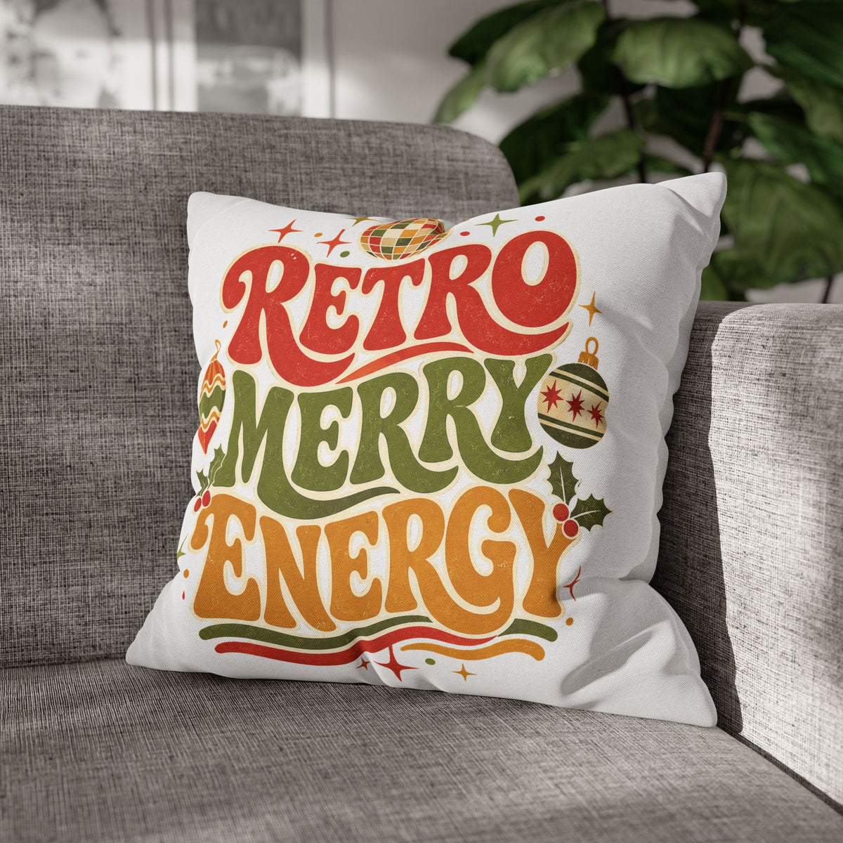 Retro Merry Energy Holiday Pillowcase Modern Day Christmas